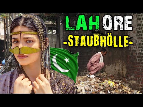 DAS LEBEN IN PAKISTAN LAHORE 2024! - DIE STAUBIGSTE, UNHYGIENISCHSTE UND CHAOTISCHSTE STADT DER WELT