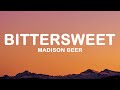 Madison Beer - Bittersweet (Lyrics)