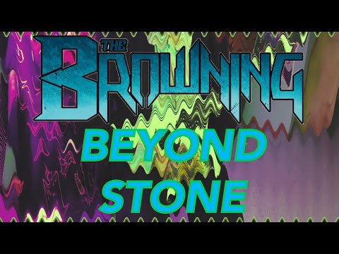 THE BROWNING - BEYOND STONE - OFFICIAL GUITAR PLAYTHROUGH 2020