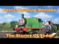 The Stories Of Sodor Percy Opening Scene Model Remake
