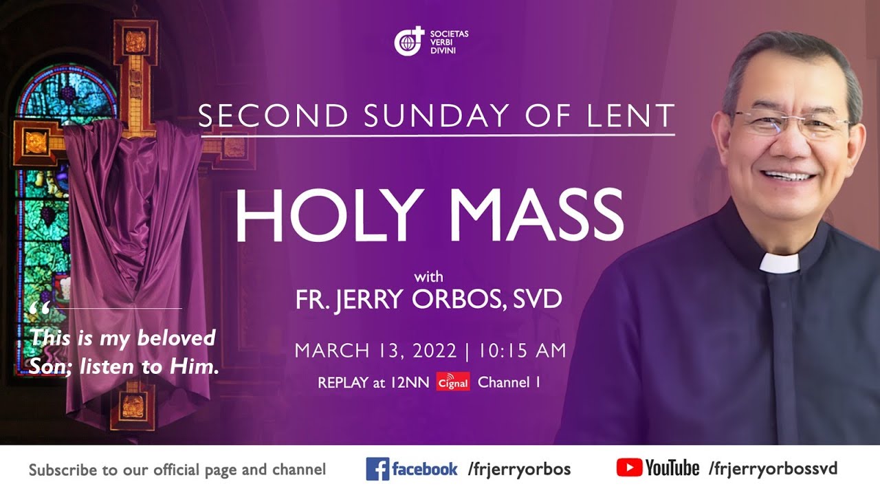 Holy Mass 13 March 2022 with Fr. Jerry Orbos, SVD | 10:15AM
