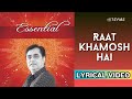 Raat Khamosh Hai Official Lyric Video Jagjit Singh Essential Jagjit Singh