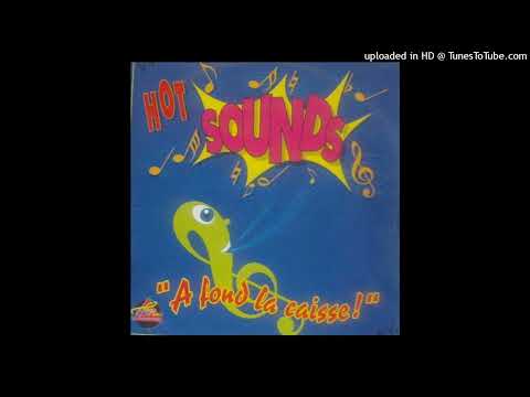Hot Sounds - A Fond La Caisse ! (1991) - 03 - Fatalité