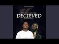 Decieved