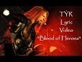 Tyr - Blood of Heroes (Lyric Video) Valkyrja TÝR ...