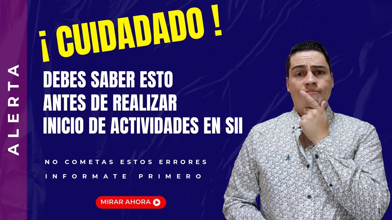 INICIO de ACTIVIDADES en SII⚡|Lo QUE Debes SABER Antes de Realizar
