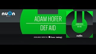 Adam Hofer - Def Aid