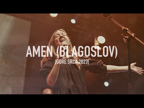Božja pobjeda – Amen (Blagoslov) [GORE SRCA 2023]