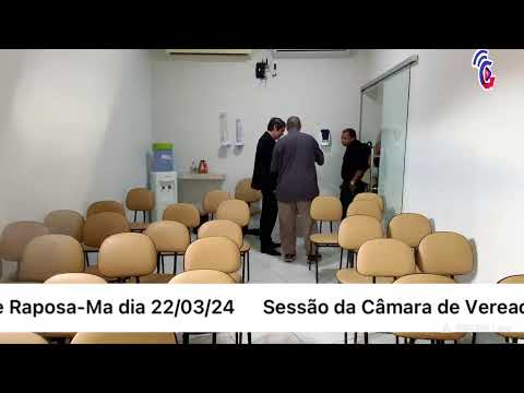 TRANSMISSÃO DA SESSÃO DA CÂMARA DE VEREADORES DE RAPOSA-MA NO DIA 22/03/2024