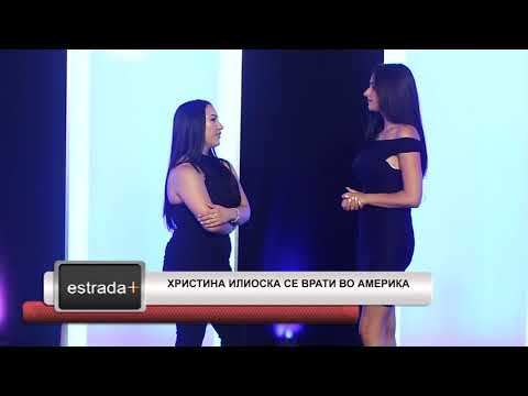 Estradaplus 09.08.2018 - Hristina Ilijoska se vrati vo Amerika