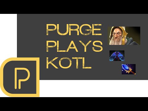 Dota 2 Purge plays Kotl
