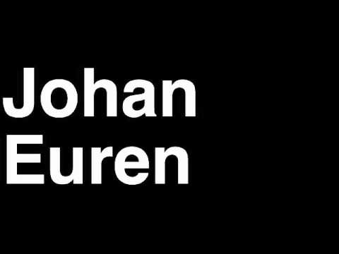 How to Pronounce Johan Euren Sweden Bronze Medal Greco Roman Wrestling London 2012 Olympics Video