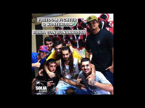 Freedom Fighter - Baila contra babylon (ft. Kasterdam) [Prod. VMC Solja](2016)