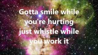 Whistle while you work it lyrics
