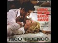 Nico Fidenco.....L''uomo Che Non Sapeva Amare