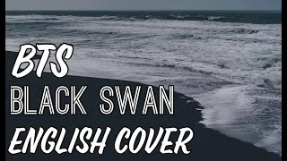 BTS (방탄소년단) - Black Swan ENGLISH COVER b