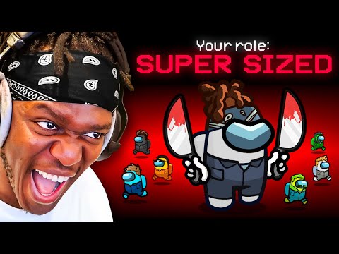 SIDEMEN AMONG US BUT THE IMPOSTER IS SUPER SIZED