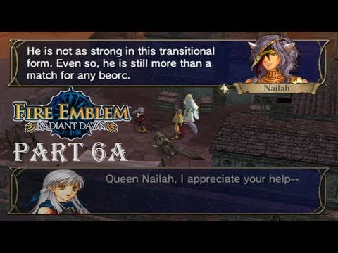 Fire Emblem Radiant Dawn Playthrough: Part 6A - Wolf Among Us