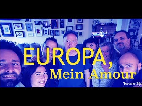 A farewell song for Europe - EUROPA, MEIN AMOUR by Terence Blacker