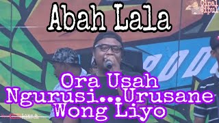Download lagu Ora Usah Ngurusi..urusane Wong Liyo.. (Dewe-dewe) ABAH LALA MG86 PRODUCTION LIVE DI KALI ANGKRIK mp3 Download lagu Ora Usah Ngurusi..urusane Wong Liyo.. (Dewe-dewe) ABAH LALA MG86 PRODUCTION LIVE DI KALI ANGKRIK mp3
