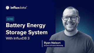 Building BESS Infrastructure with InfluxDB