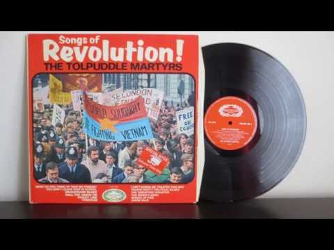 Songs Of Revolution - The Tolpuddle Martyrs (1969)