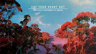 OnCue - Eat Your Heart Out