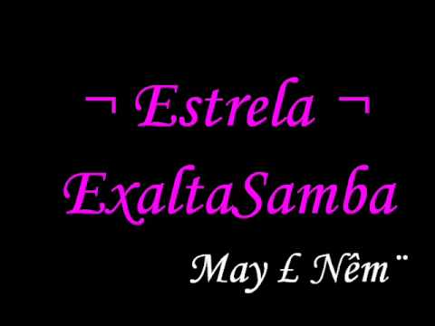 Estrela ¬ Exaltasamba