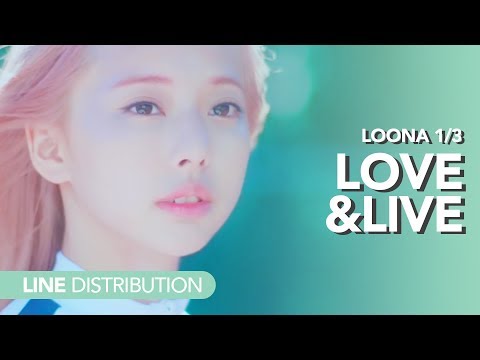 LOONA 1/3 - 지금, 좋아해 Love&Live | Line distribution