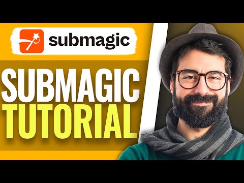 Submagic AI Tutorial - How To Use Submagic (2024)