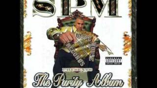 Spm (South Park Mexican) - Rollin&#39; - The Purity Album