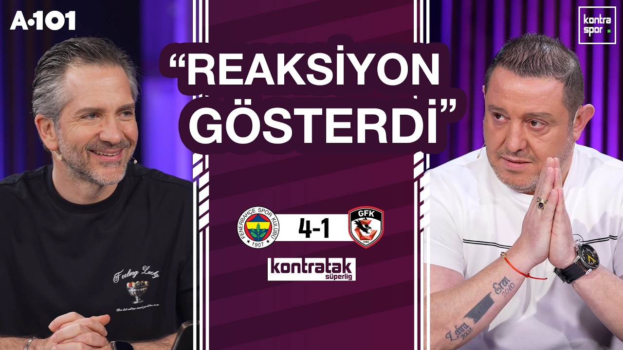 🔴 CANLI | Fenerbahçe - Gaziantep FK Maç Sonu | Nihat Kahveci, Nebil Evren | Kontratak Süper Lig