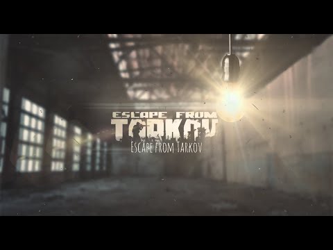 Escape from Tarkov: From Zero to Hero part 1