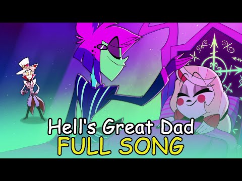 Lucifer, Alastor Full Video Song "Hell's Great Dad" Hazbin Hotel Season 1 Episode 5