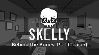 Skelly Teaser Trailer