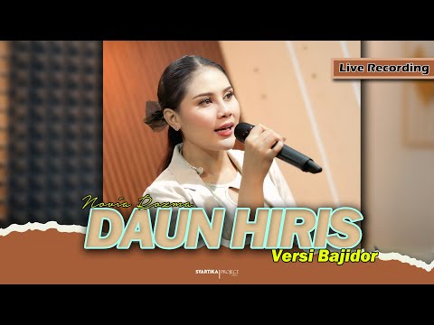 DAUN HIRIS - NOVIA ROZMA // VERSI BAJIDOR