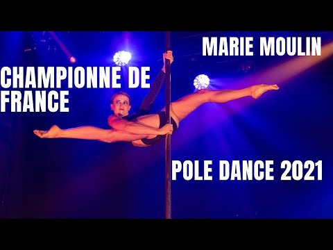Marie Moulin - Championne de France Pole dance 2021 - Performance aux Championnats de France 2021