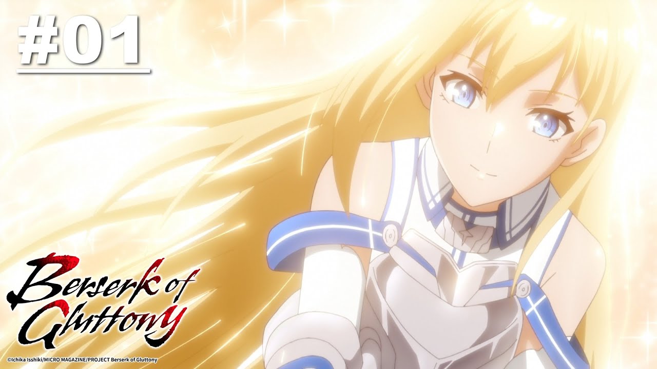 [English Dub] Berserk of Gluttony - Episode 01