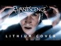 Lithium - Evanescence Cover (Male Version ORIGINAL KEY*) | Cover by Corvyx
