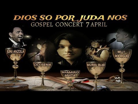 DIOS SO POR JUDA NOS GOSPEL CONCERT 7 APRIL 2018