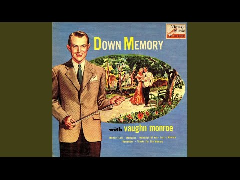 Memories - Vaughn Monroe