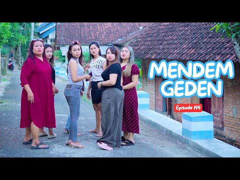 MENDEM GEDEN || JAVANESE COMEDY EPS 199