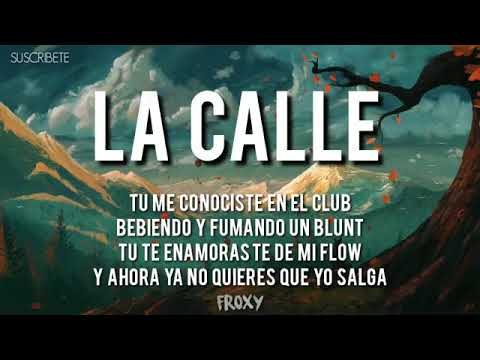 La Calle- Mike Towers, Jhay Cortez, Darell, Alex Sensation, Arcangel, De La Getto.