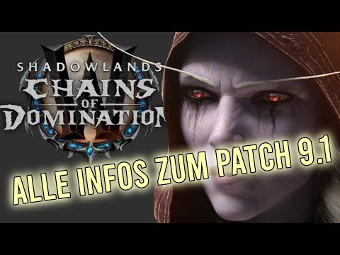 Patch 9.1 von Shadowlands - Alle wichtigen Infos zu Season 2