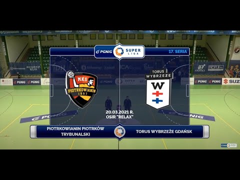 17. Seria Piotrkowianin Piotrków Trybunalski - Torus Wybrzeże Gdańsk [SKRÓT]