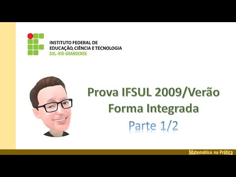 Prova da IFSUL Forma Integrada 2009 - Parte 1 - Questões de 1 a 10