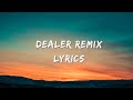 RMR Feat  Future & Lil Baby-Dealer Remix lyrics