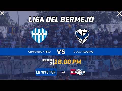 🔴 GIMNASIA Y TIRO DE ORÁN VS C.A.G. PIZARRO  | LIGA DEL BERMEJO 2025 - OCTAVA FECHA | CIUDAD ONLINE