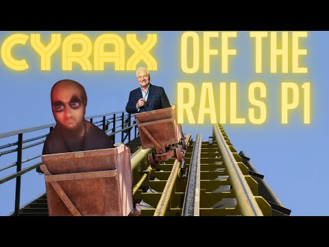 Cyrax - Off The Rails Part 1