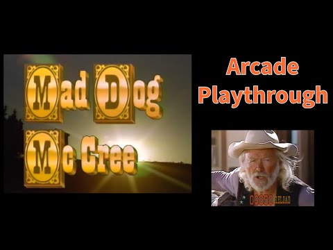 Mad Dog McCree on a REAL Arcade Machine with Commentary